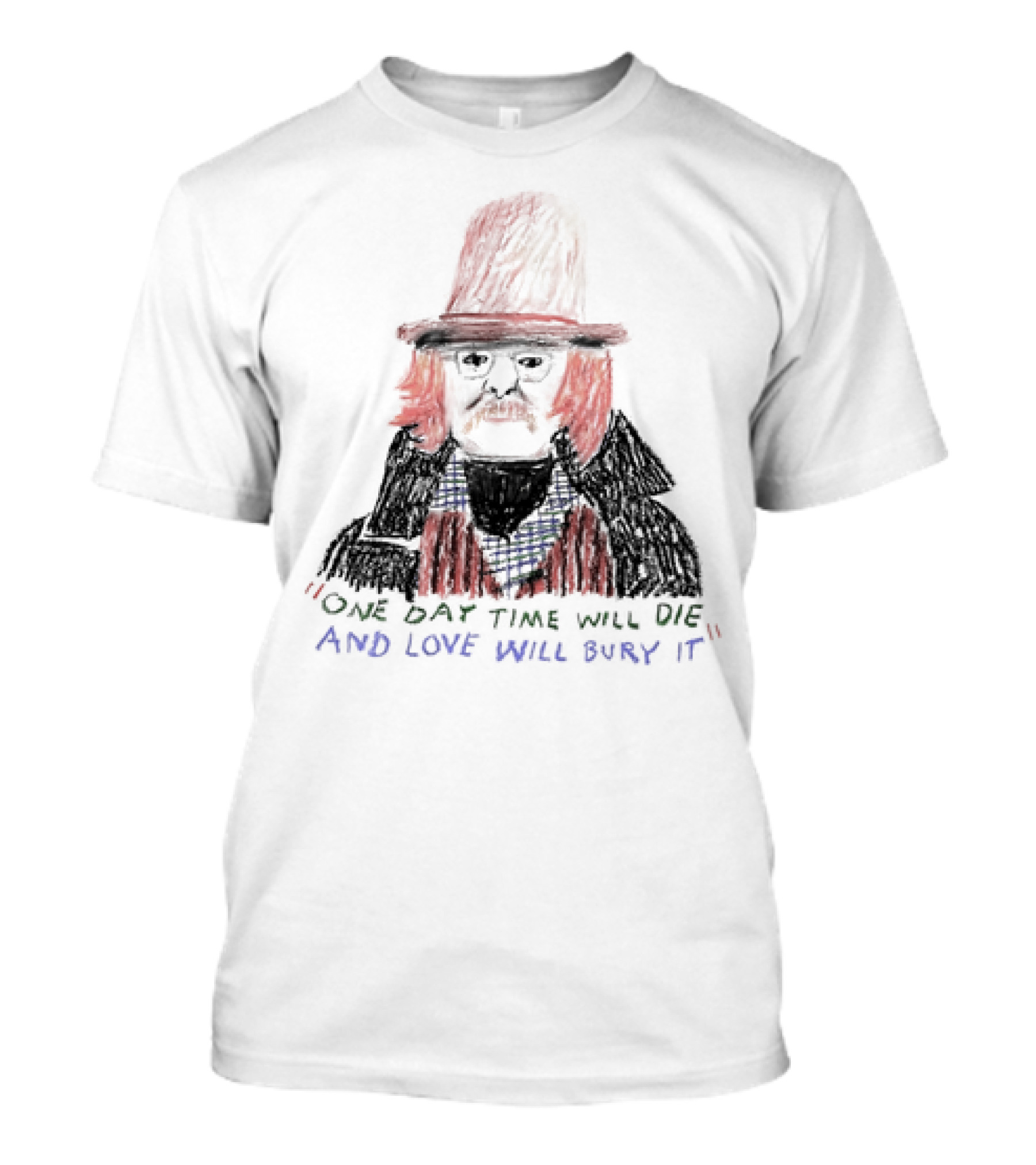 Richard Brautigan One Day Time Will Die And Love Will Bury It Drawing T-Shirt