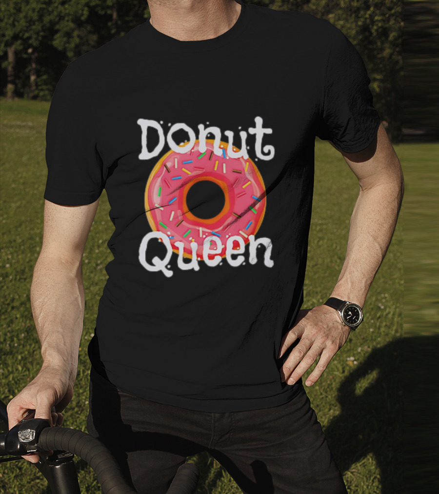 Donut Queen Food Lover Sweet Sprinkles T-Shirt
