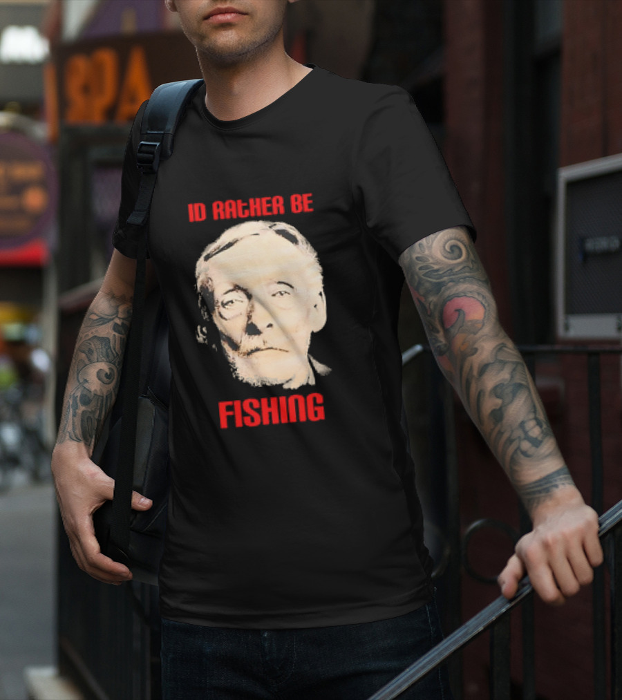 Id Rather Be Fishing Albert Fish T-Shirt