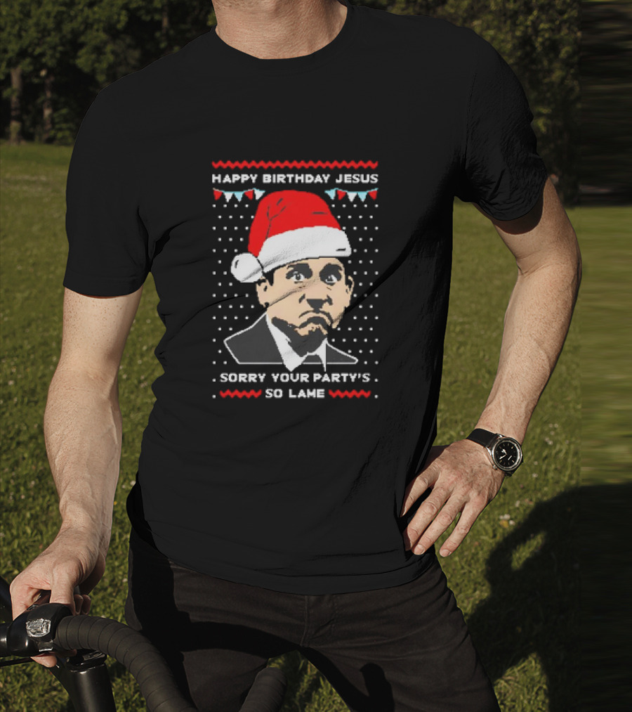 Michael Scott Happy Birthday Jesus Sorry Your Party's So Lame Christmas Santa Hat T-Shirt