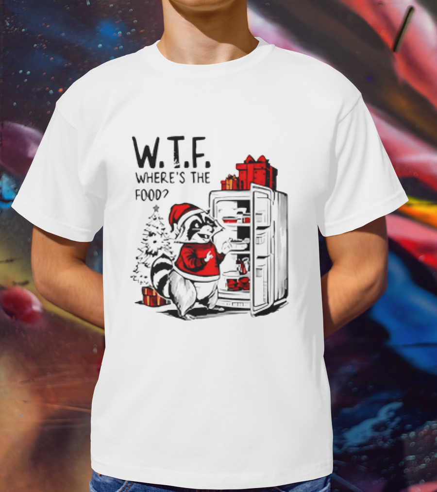 W.T.F. Where's The Food Christmas Foodie Raccoon With Fridge And Santa Hat T-Shirt