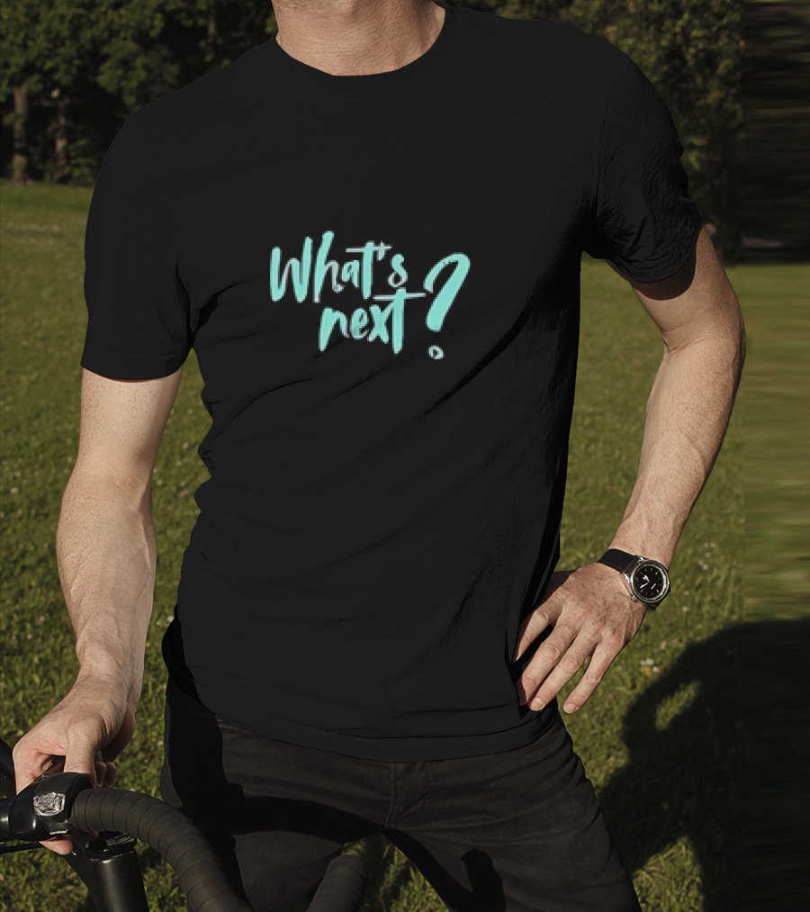 Pari What’s Next? T-Shirt