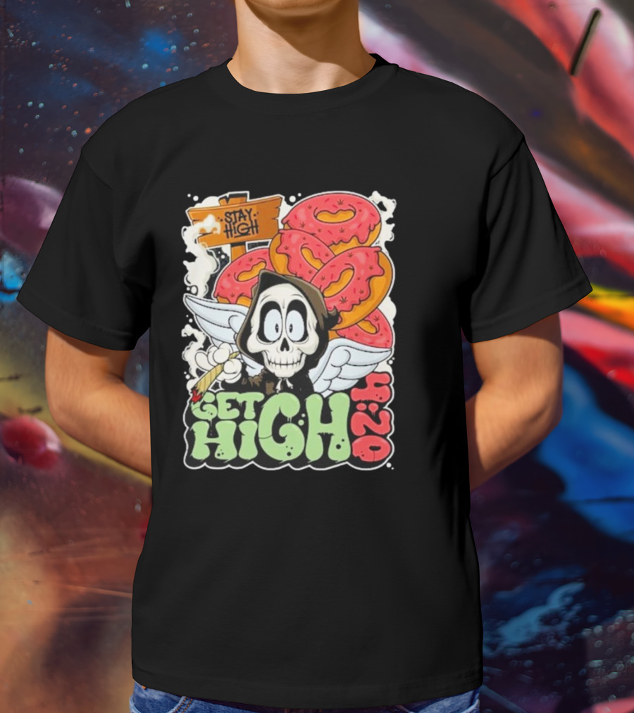 Stay High Get High 420 Skull Wings Donuts T-Shirt