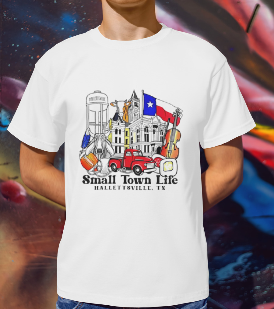 Small Town Life Hallettsville TX Water Tower Historic Courthouse Red Truck Texas Flag Cow Guitar T-Shirt