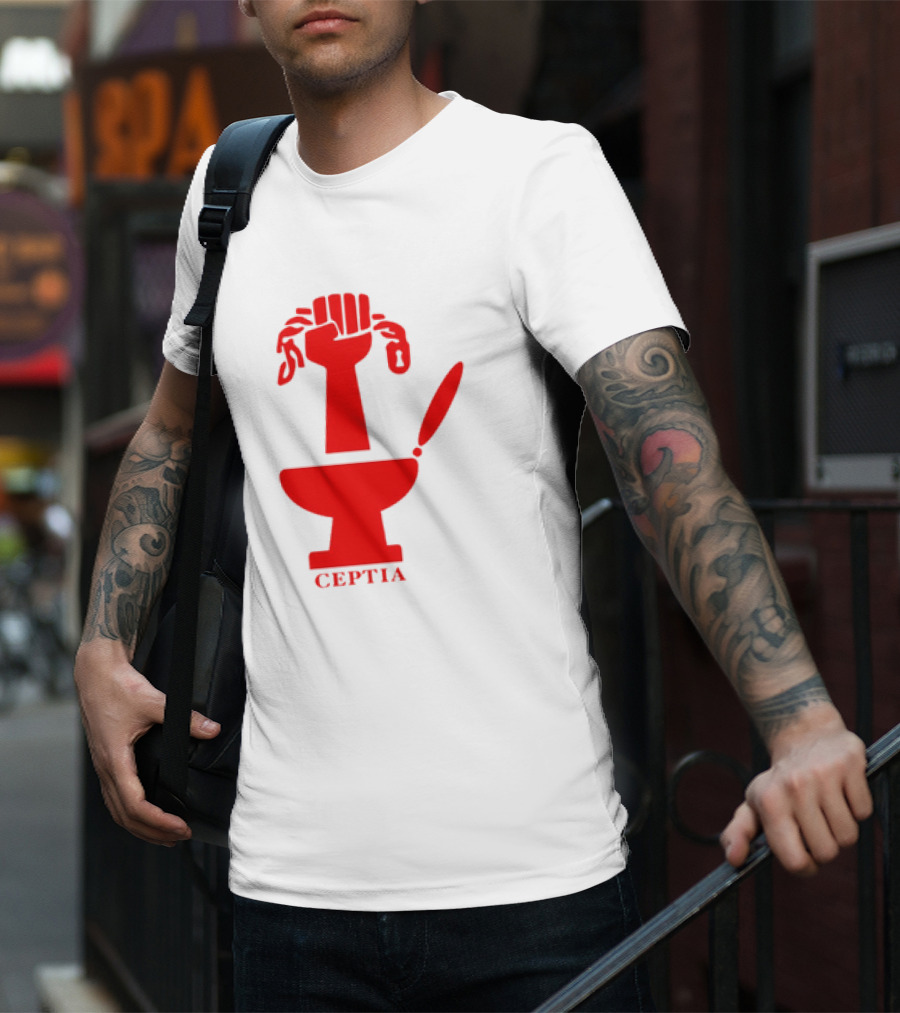 CEPTIA Committee To End Pay Toilets In America Red Fist And Toilet T-Shirt