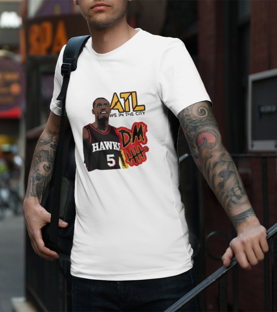 ATL DM5 We In The City Hawks Basketball T-Shirt