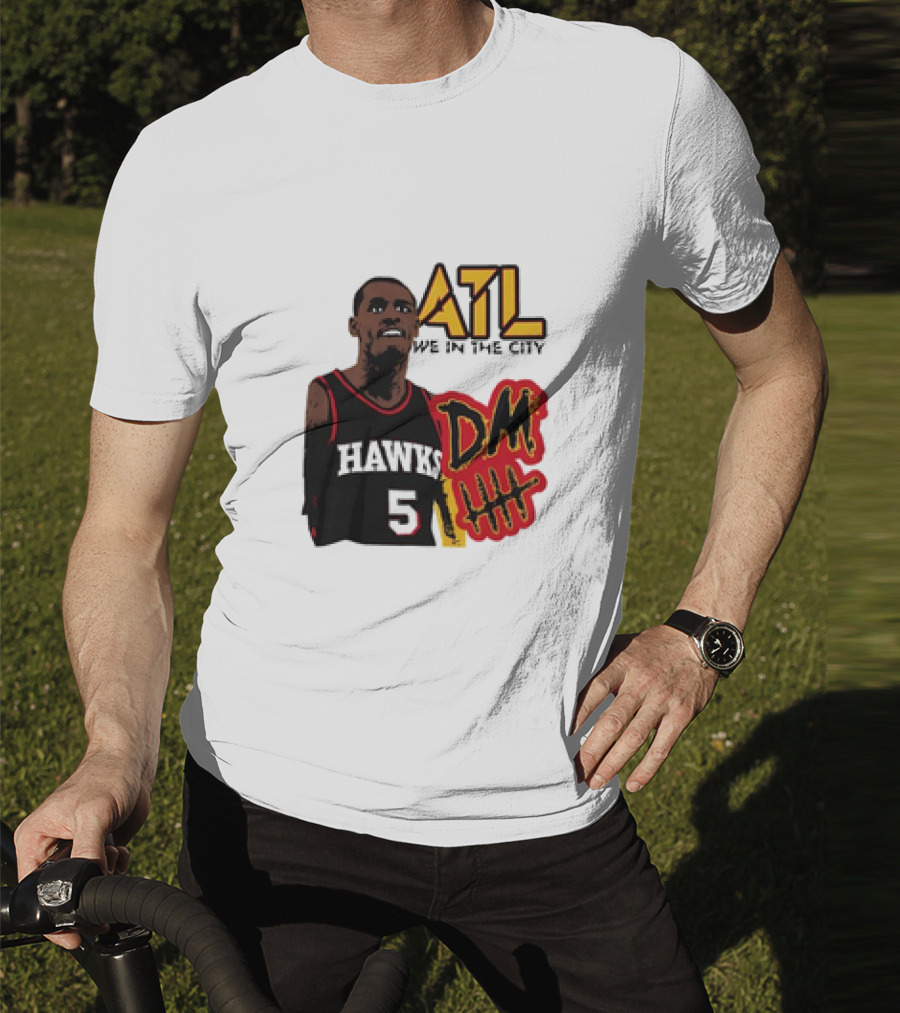 ATL DM5 We In The City Hawks Basketball T-Shirt
