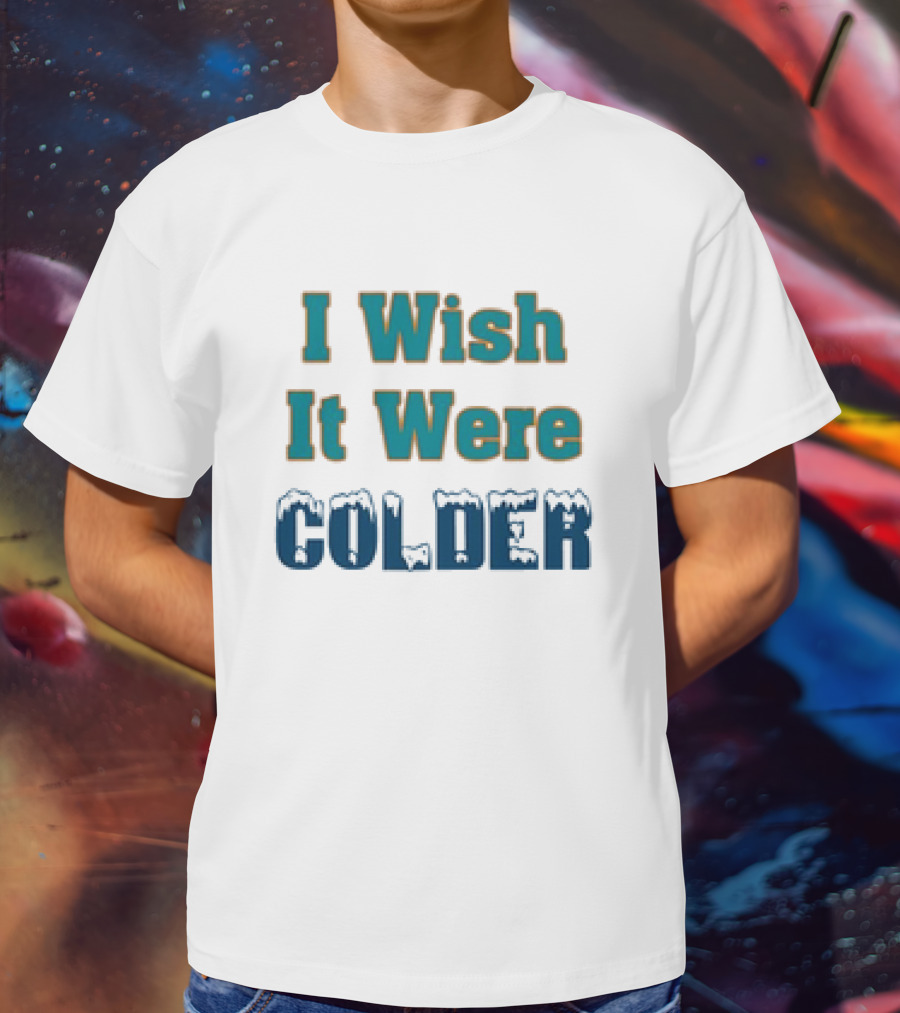 I Wish It Were Colder Miami Mike McDaniel Football Coach Humor T-Shirt
