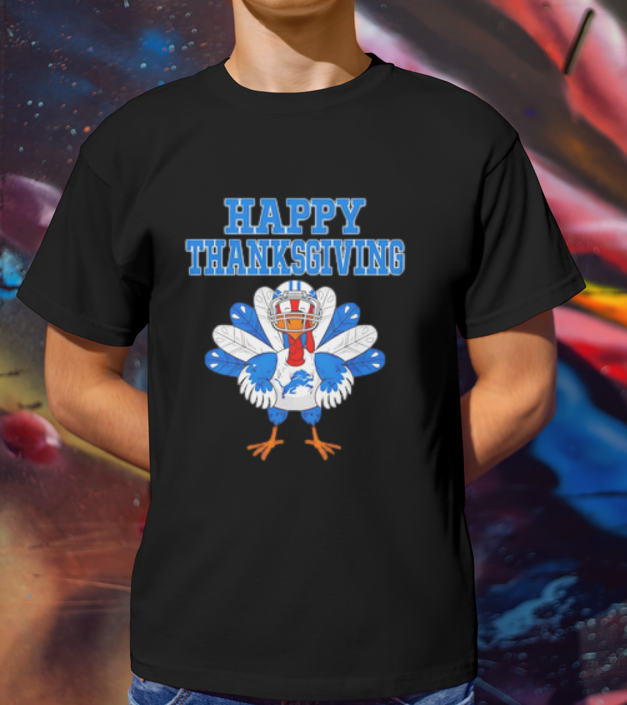 Happy Thanksgiving Detroit Lions Turkey Football Fan T-Shirt