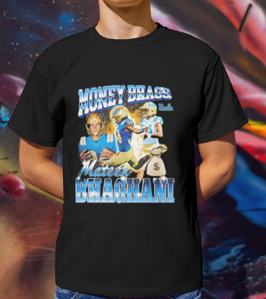 Money Bhags Mateen Bhaghani UCLA Football T-Shirt