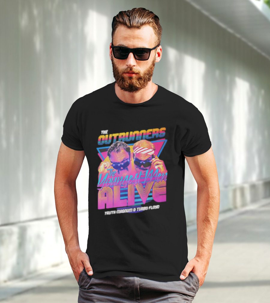 The Outrunners The Youngest Men Alive Truth Magnum And Turbo Floyd Retro Neon T-Shirt