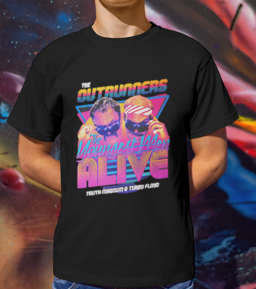 The Outrunners The Youngest Men Alive Truth Magnum And Turbo Floyd Retro Neon T-Shirt