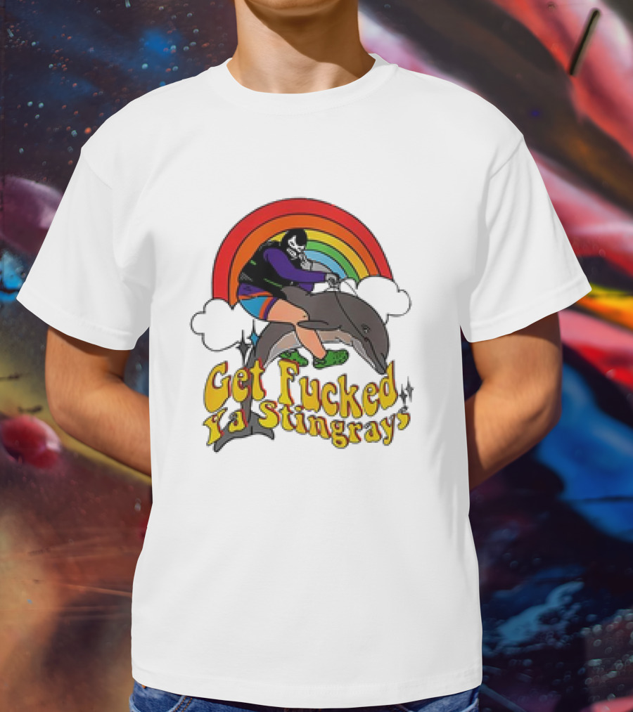 Powerfish Get F Ya Stingrays Rainbow Rider T-Shirt