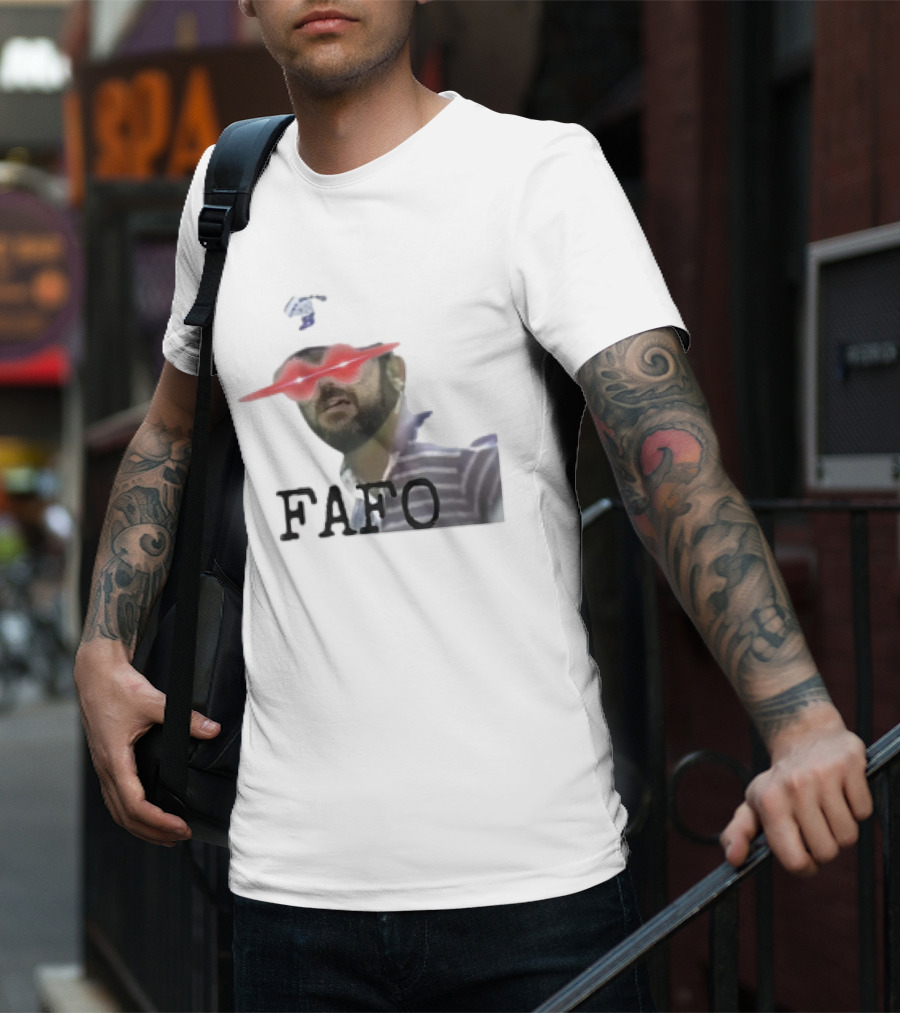 Gary Plauche FAFO PWYD Red Laser Eyes T-Shirt