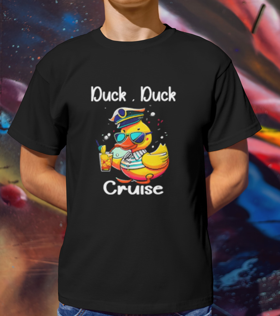 Duck Duck Cruise Family Cruising Matching Squad Captain Duck With Drink And Sunglasses T-Shirt