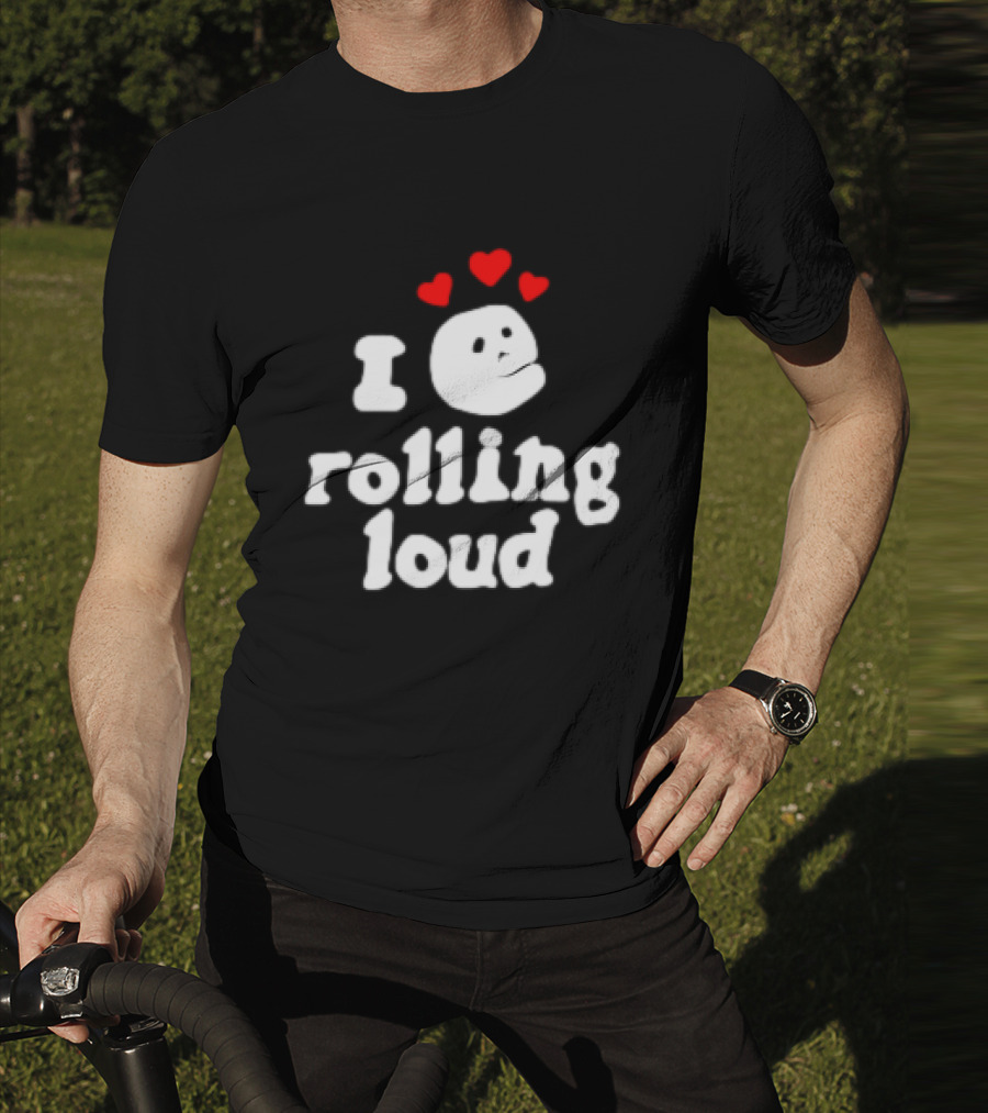 I Love Rolling Loud With Heart Emoji Face T-Shirt