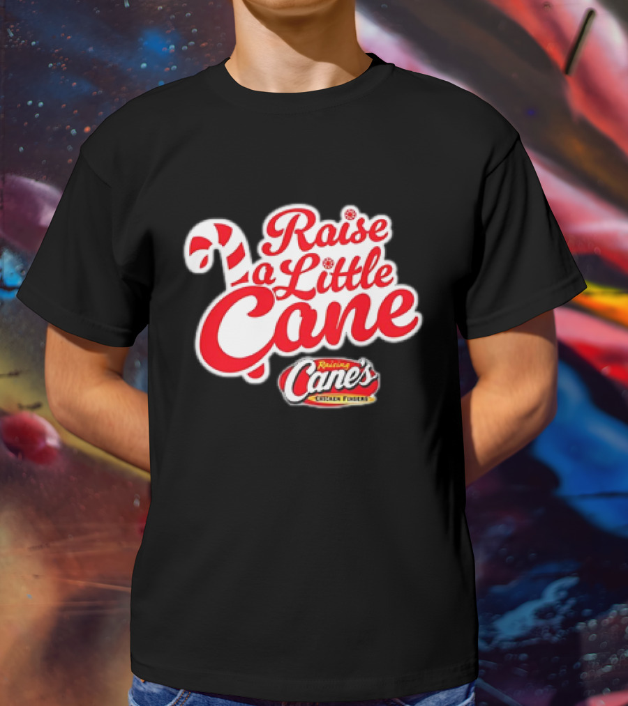 Raise A Little Cane Raising Cane's Chicken Fingers Christmas T-Shirt