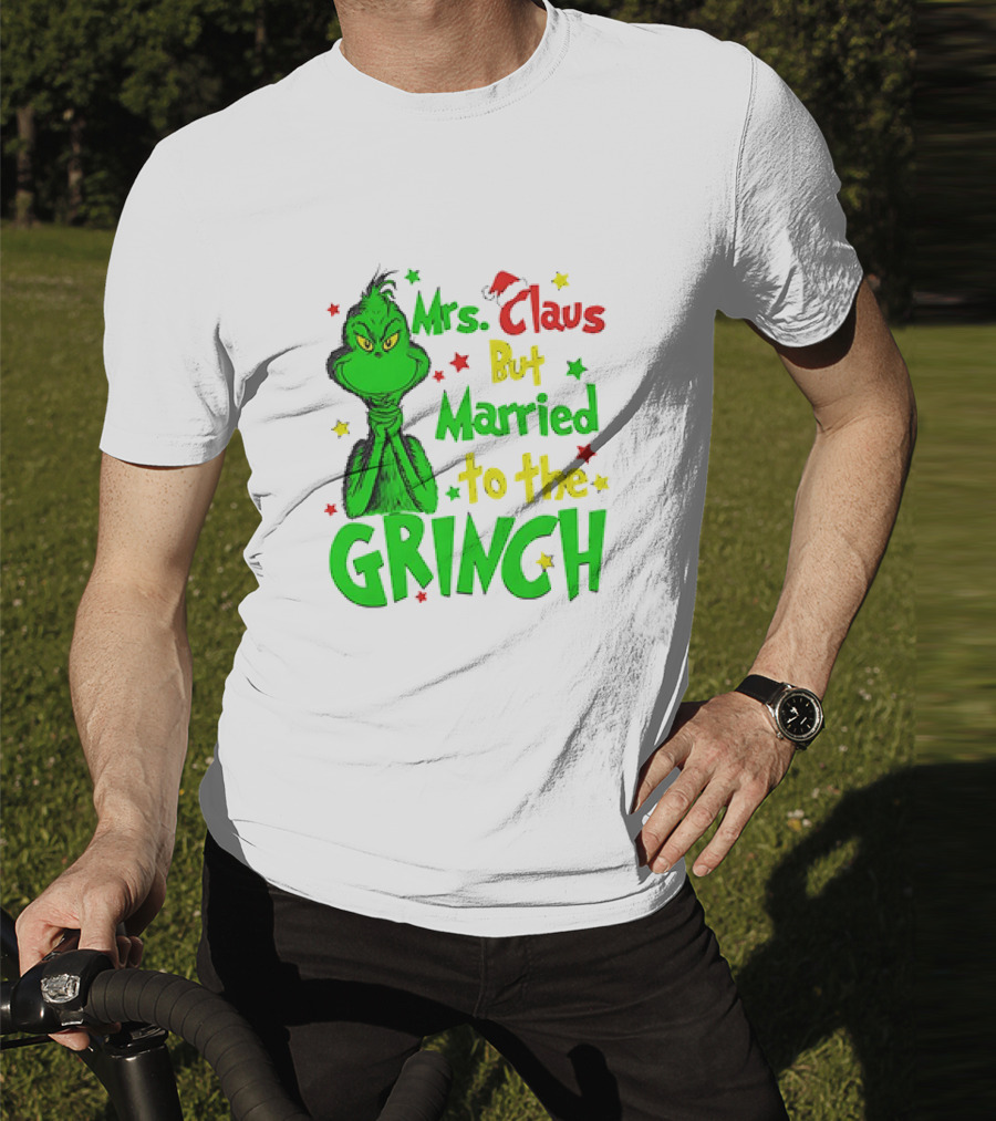 Mrs Claus But Married To The Grinch Green Character With Santa Hat And Stars T-Shirt