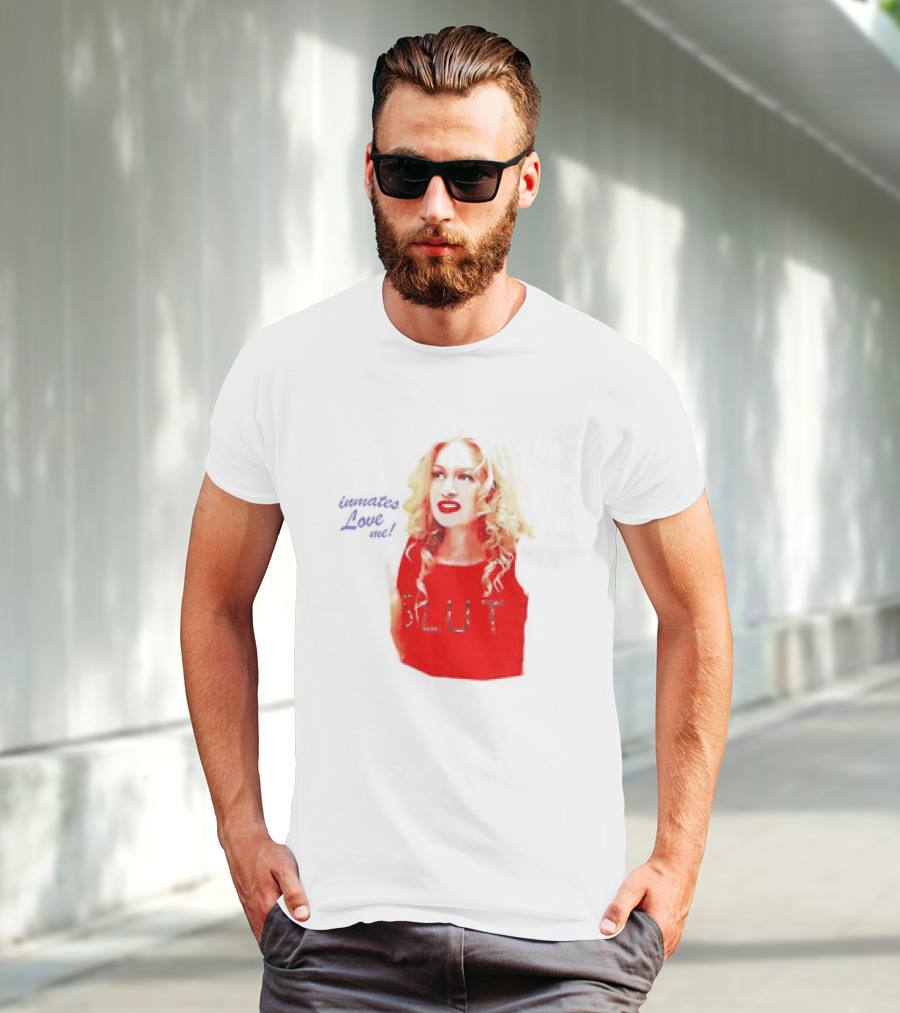 Inmates Love Me Slut Red Top Blonde Woman T-Shirt