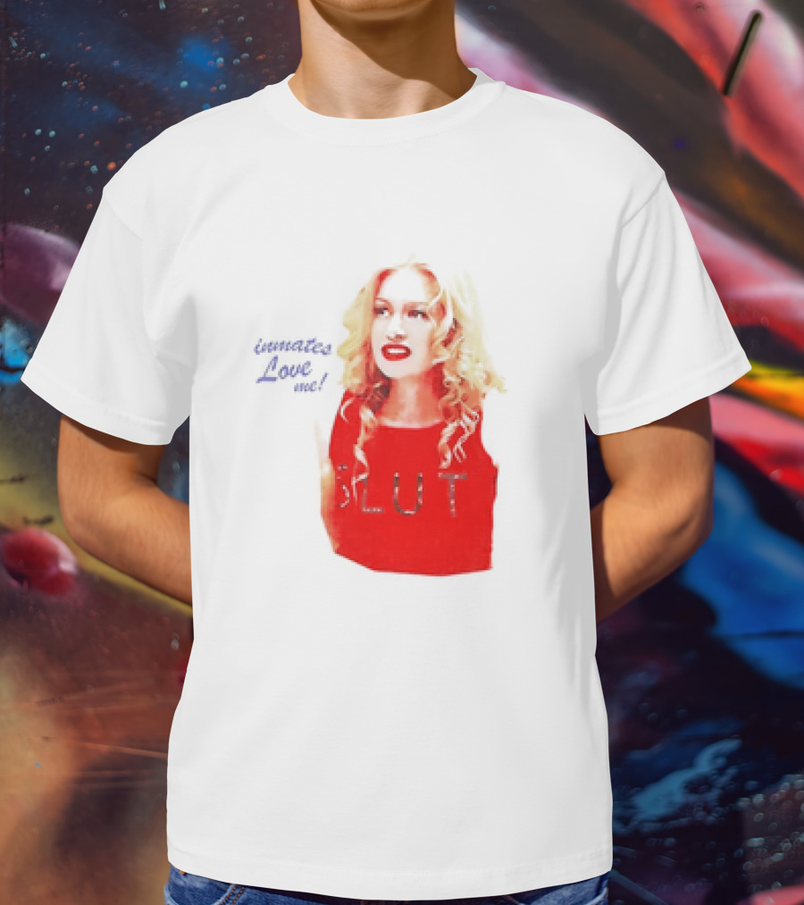 Inmates Love Me Slut Red Top Blonde Woman T-Shirt