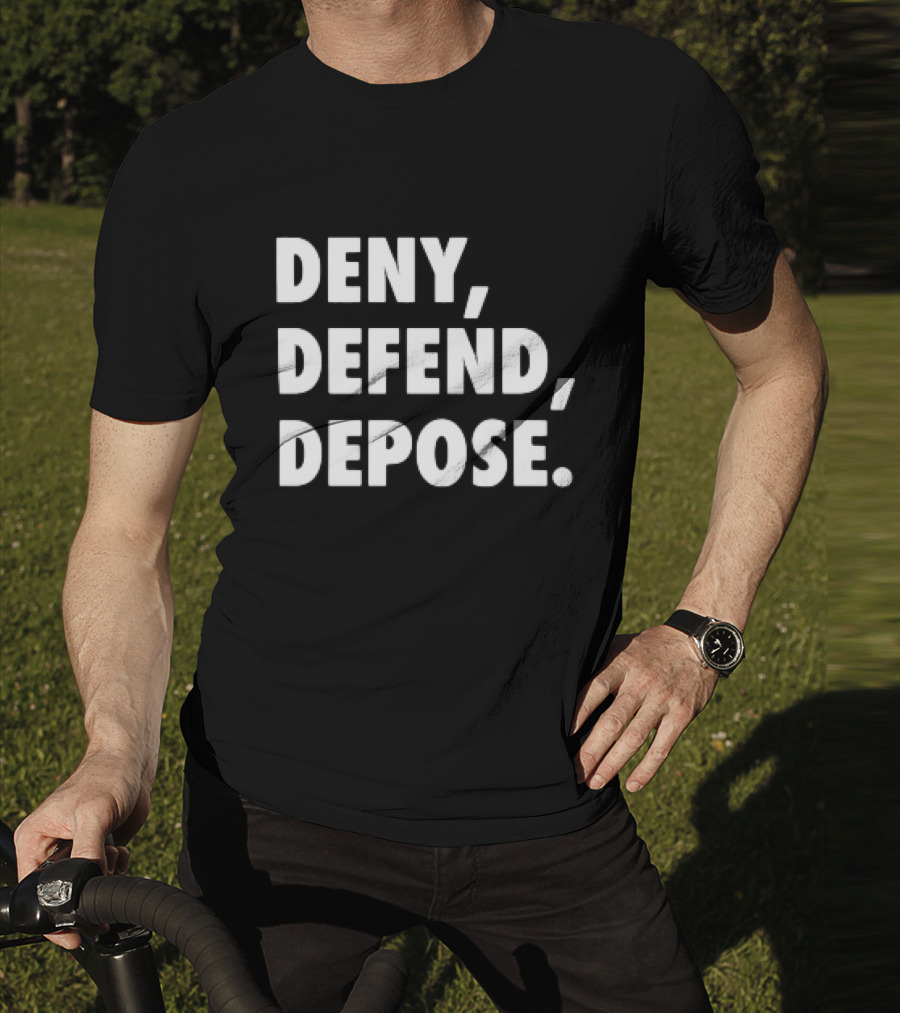 DENY DEFEND DEPOSE Classic T-Shirt