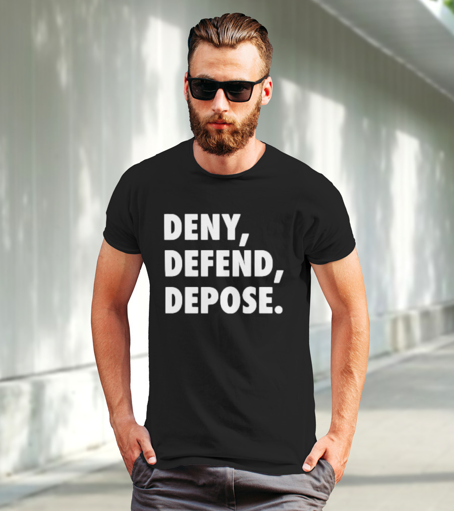 DENY DEFEND DEPOSE Classic T-Shirt