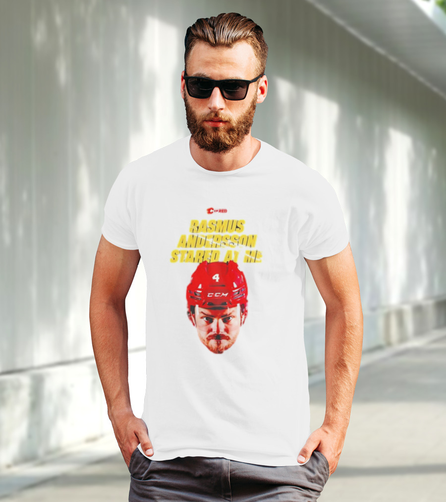 C Of Red Rasmus Andersson Stared At Me CCM Red Helmet Number 4 T-Shirt