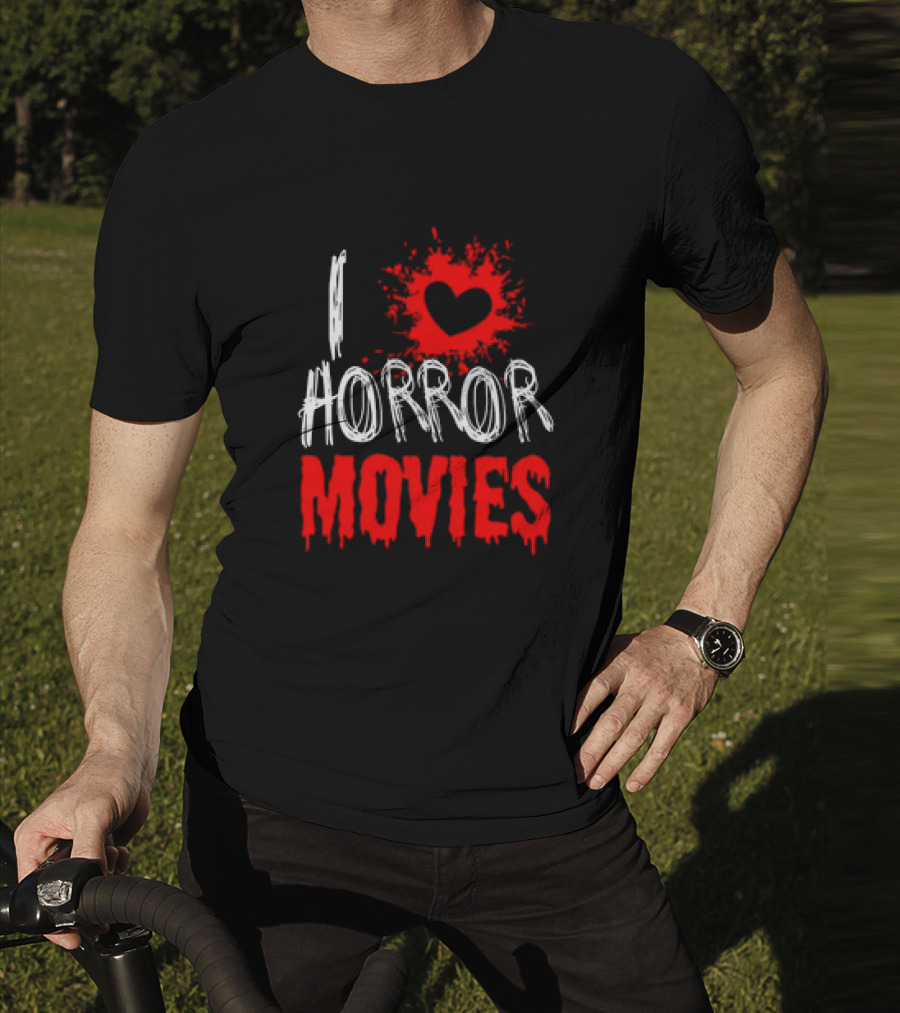 I Heart Horror Movies With Red Splatter T-Shirt