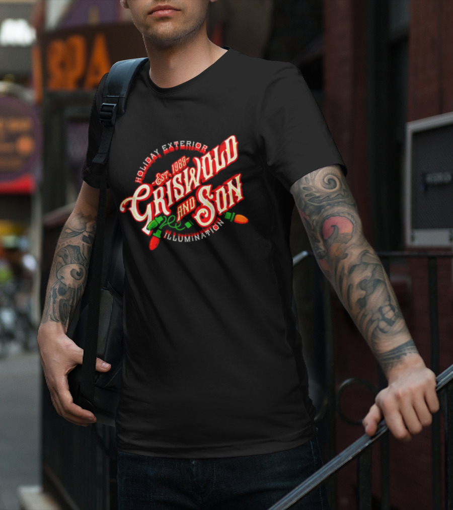 Holiday Exterior Illumination Griswold And Son Est 1989 T-Shirt