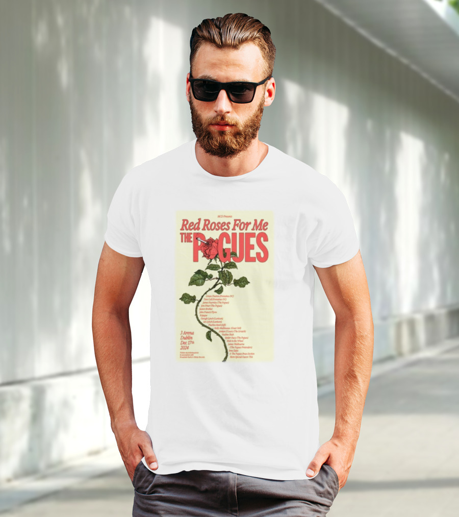 Red Roses For Me The Pogues 3Arena Dublin Dec 17 T-Shirt