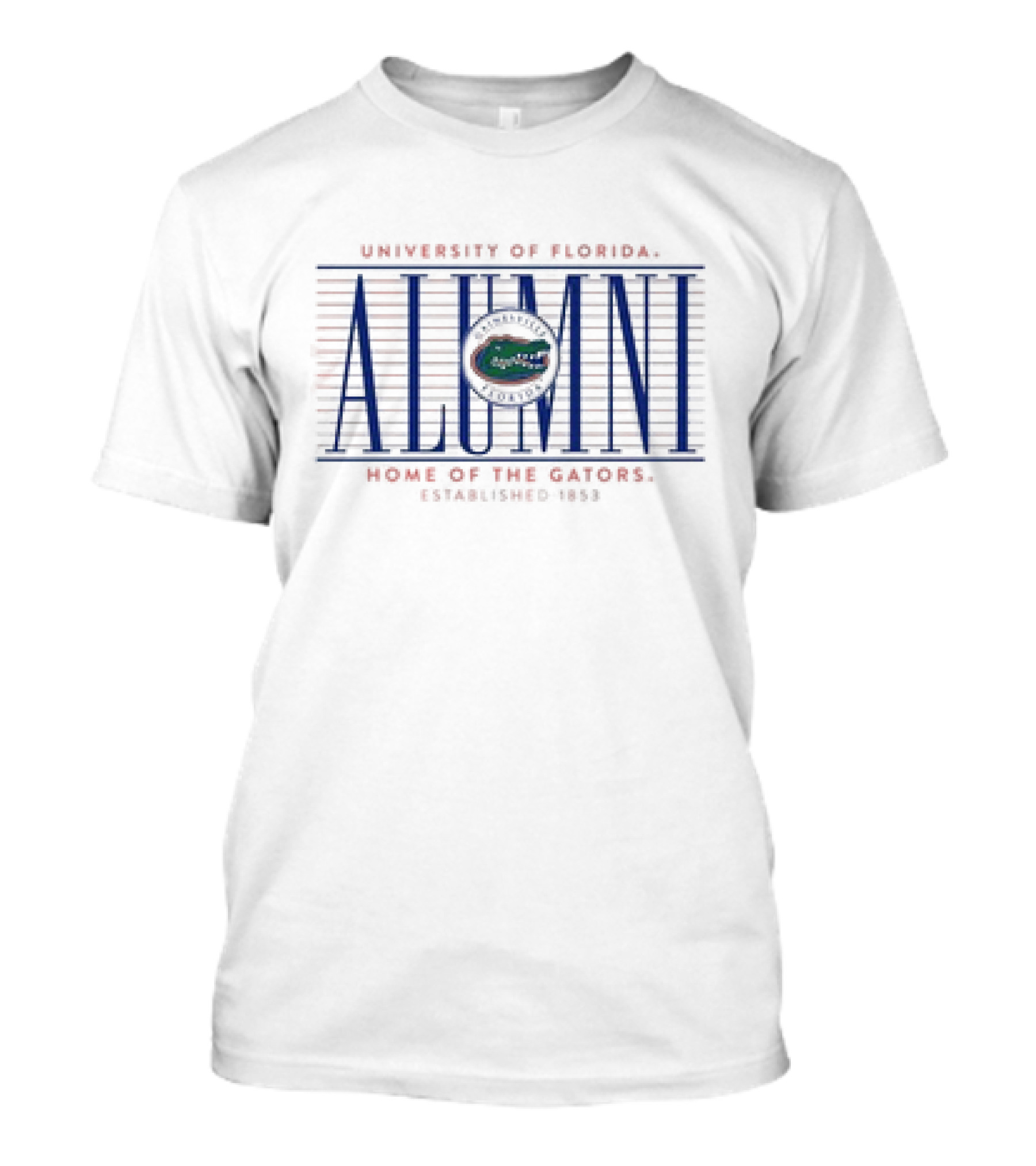 University Of Florida Alumni Home Of The Gators Established 1853 Gator T-Shirt