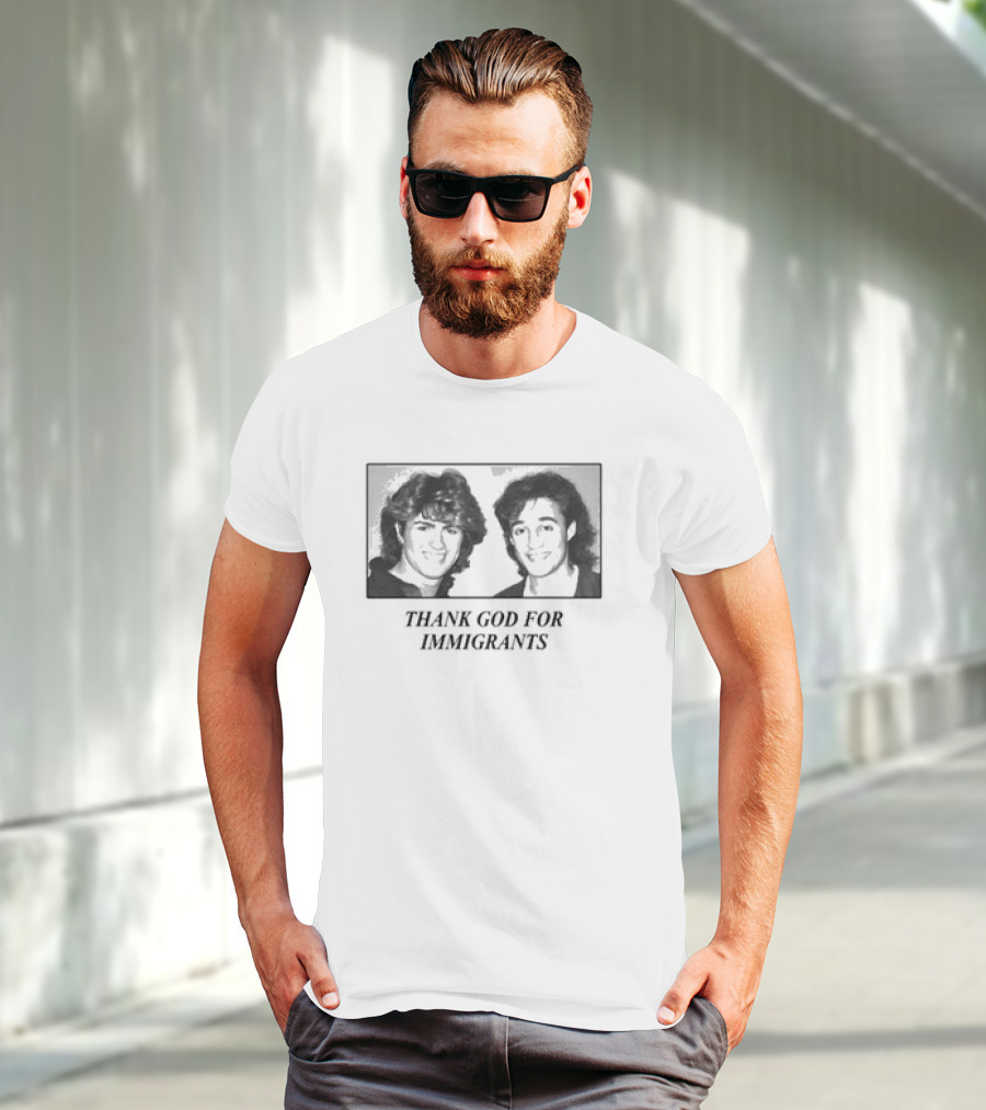 Wham Duo Thank God For Immigrants 80s Retro Appreciation T-Shirt