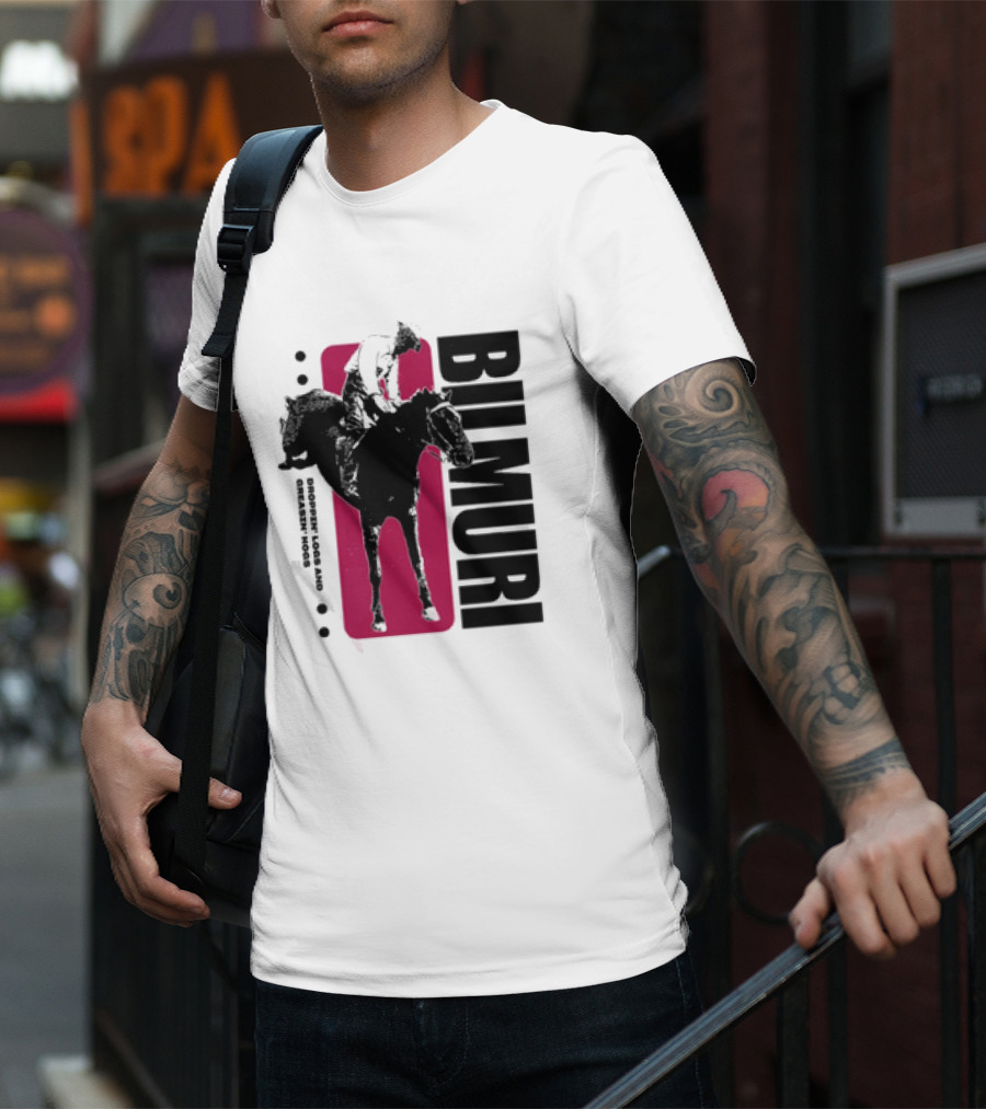 Bilmuri Horse Dropzn Logs And Greasin’ Hogs Riding T-Shirt