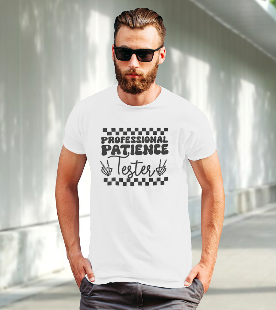 Professional Patience Tester Checkered Pattern Skeleton Hands T-Shirt