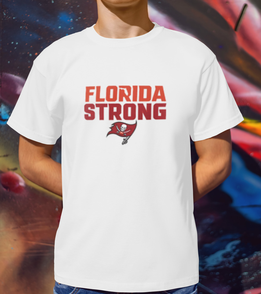 Tampa Bay Buccaneers Florida Strong T-Shirt