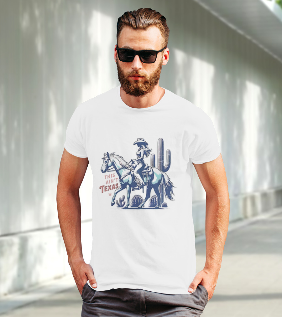 This Ain’t Texas Cowgirl Horse Cactus Retro Western T-Shirt
