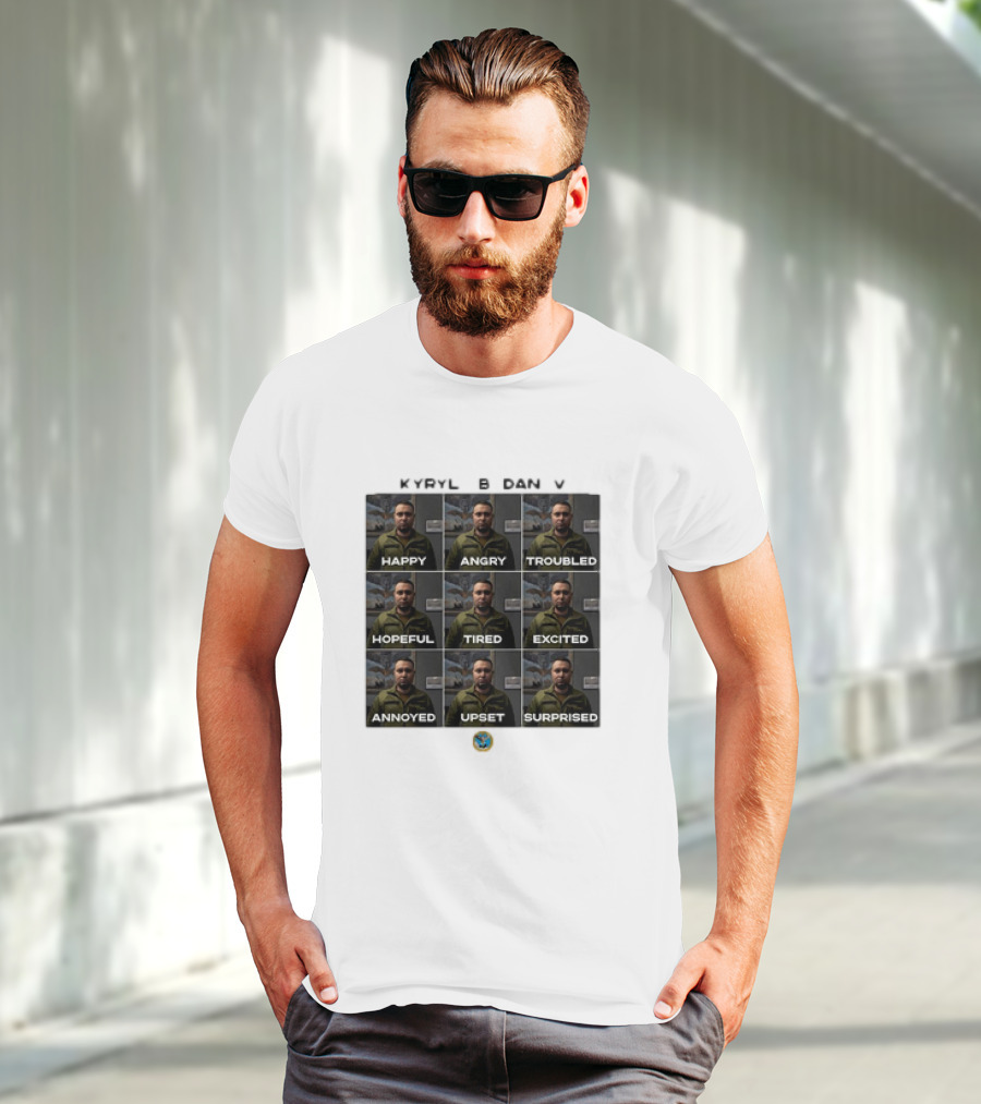 KYRYLO BUDANOV Happy Angry Troubled Hopeful Tired Excited Annoyed Upset Surprised Emotions T-Shirt