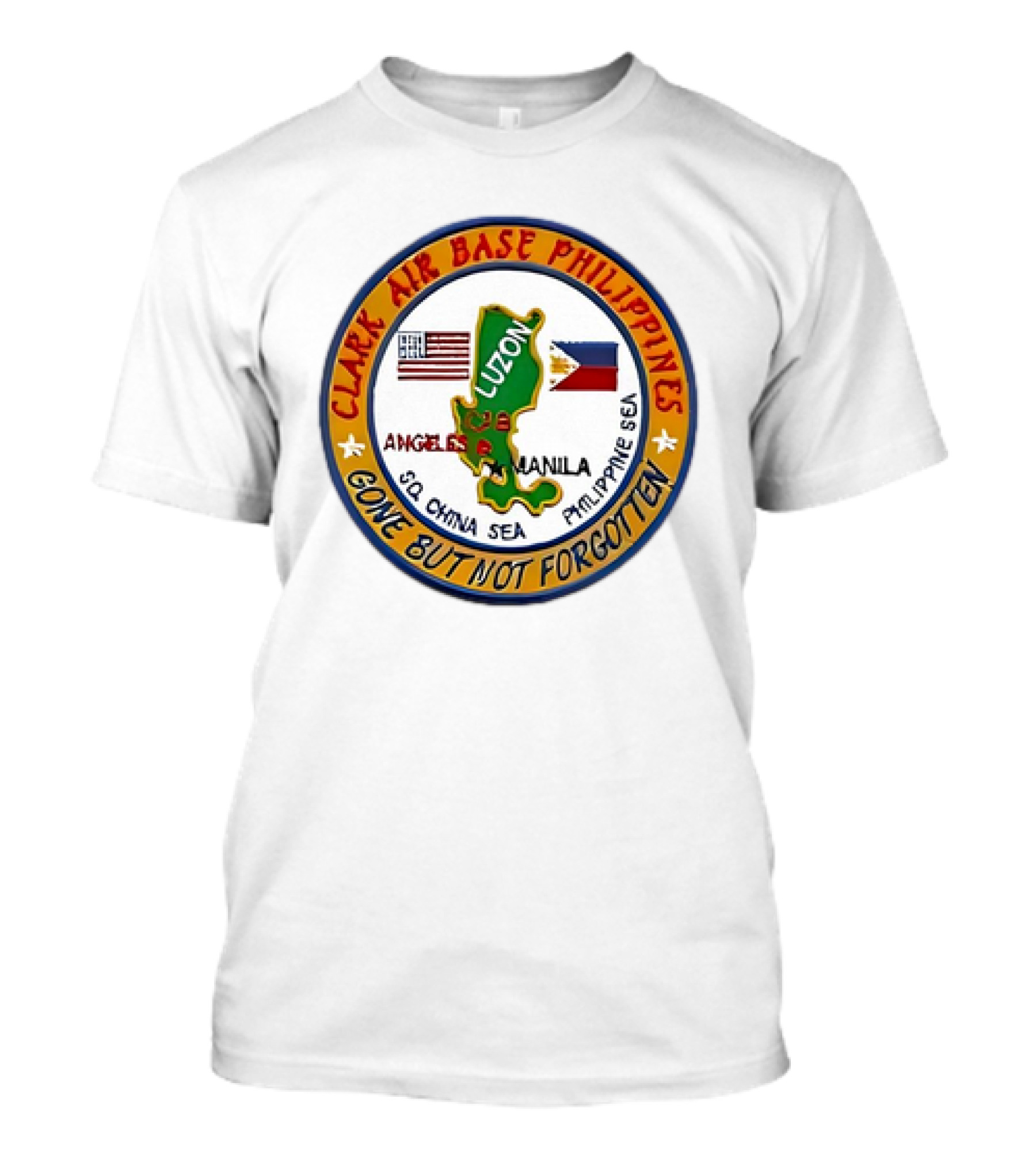 Clark Air Base Philippines Luzon Angeles Manila Gone But Not Forgotten T-Shirt