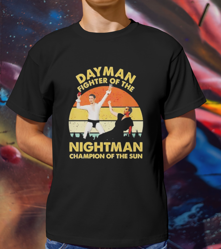 Dayman Fighter Of The Nightman Champion Of The Sun Vintage T-Shirt