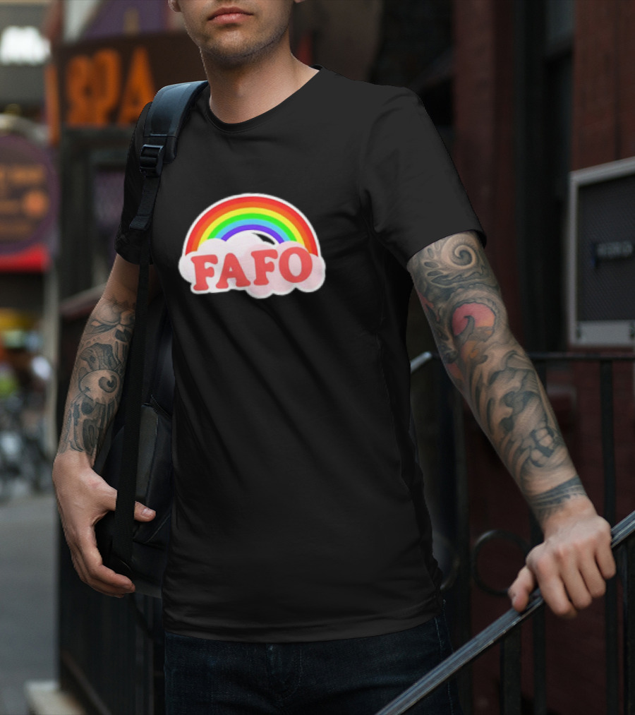 FAFO Rainbow Cute T-Shirt