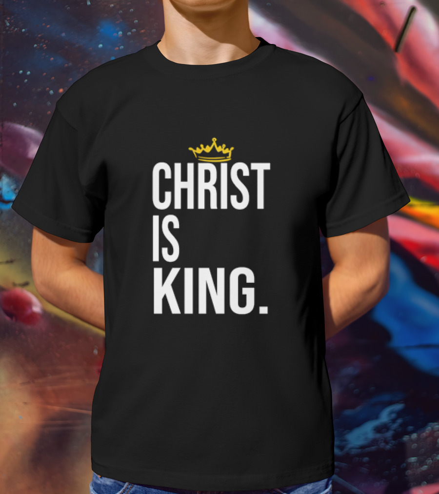 Christ Is King Crown T-Shirt