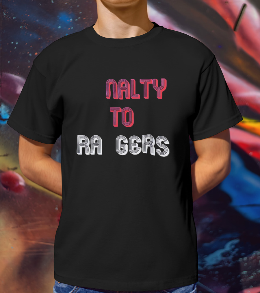 Penalty To Rangers Nal Ty To Ra Gers T-Shirt