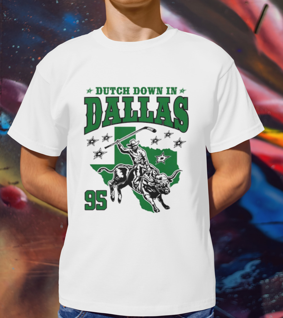 Dutch Down In Dallas Stars 95 Hockey Cowboy Bull Riding Texas T-Shirt