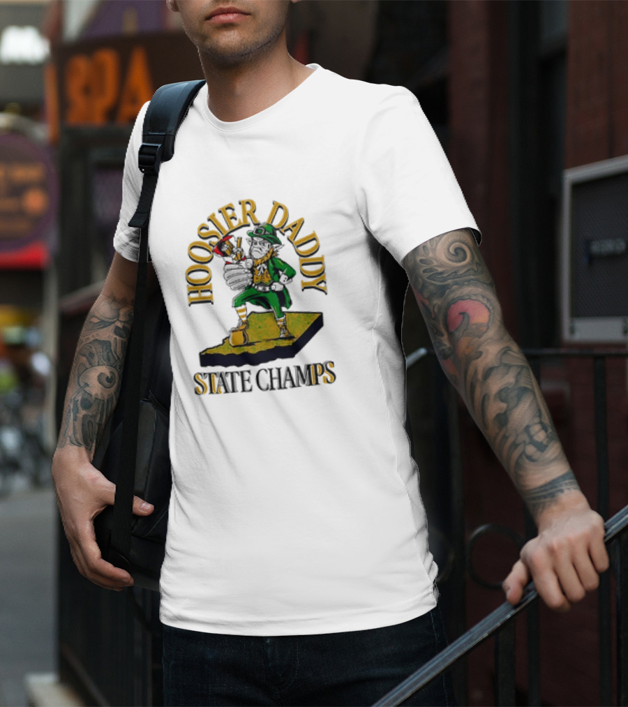 Hoosier Daddy ND State Champs Fighting Leprechaun T-Shirt