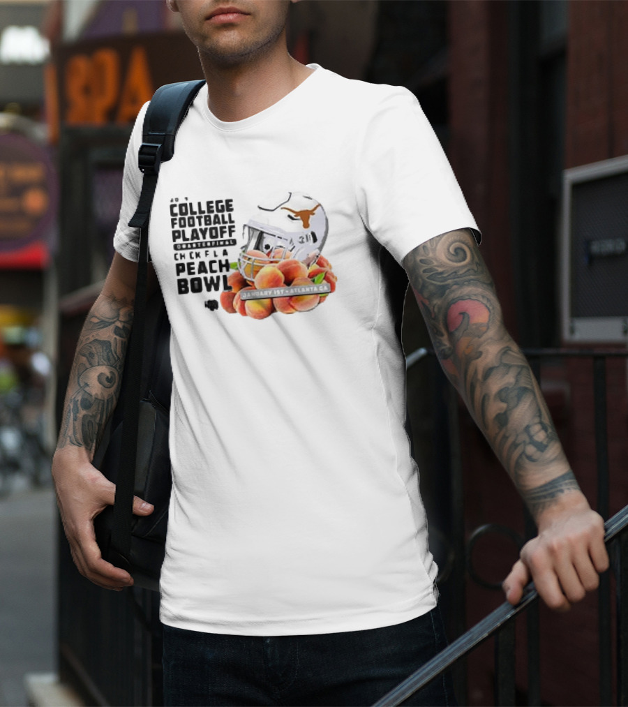 Texas Longhorns College Football Playoff Chick-Fil-A Peach Bowl January 1st 2025 Atlanta GA T-Shirt