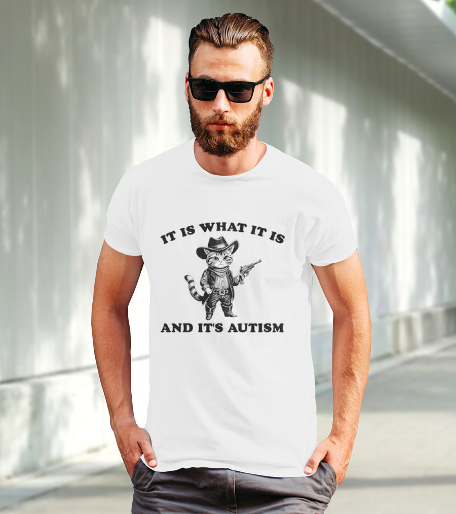 It Is What It Is And It's Autism Cat Vintage Cowboy T-Shirt