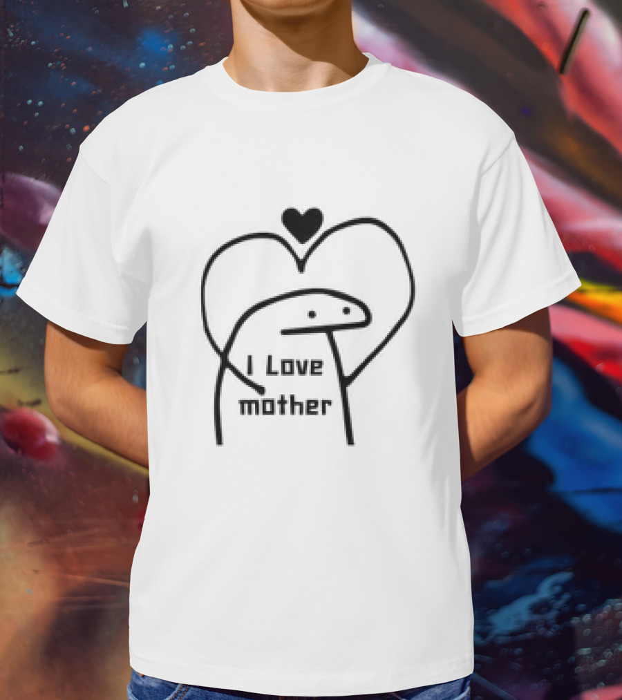 I Love Mother Heart T-Shirt