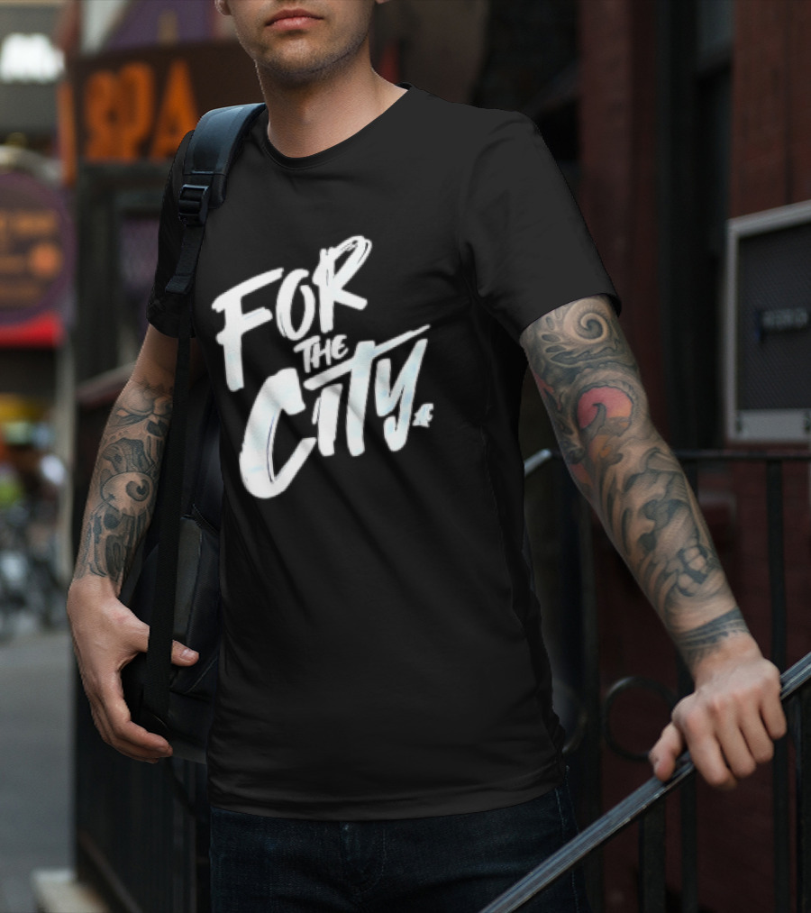 For The City Apparel Collection T-Shirt