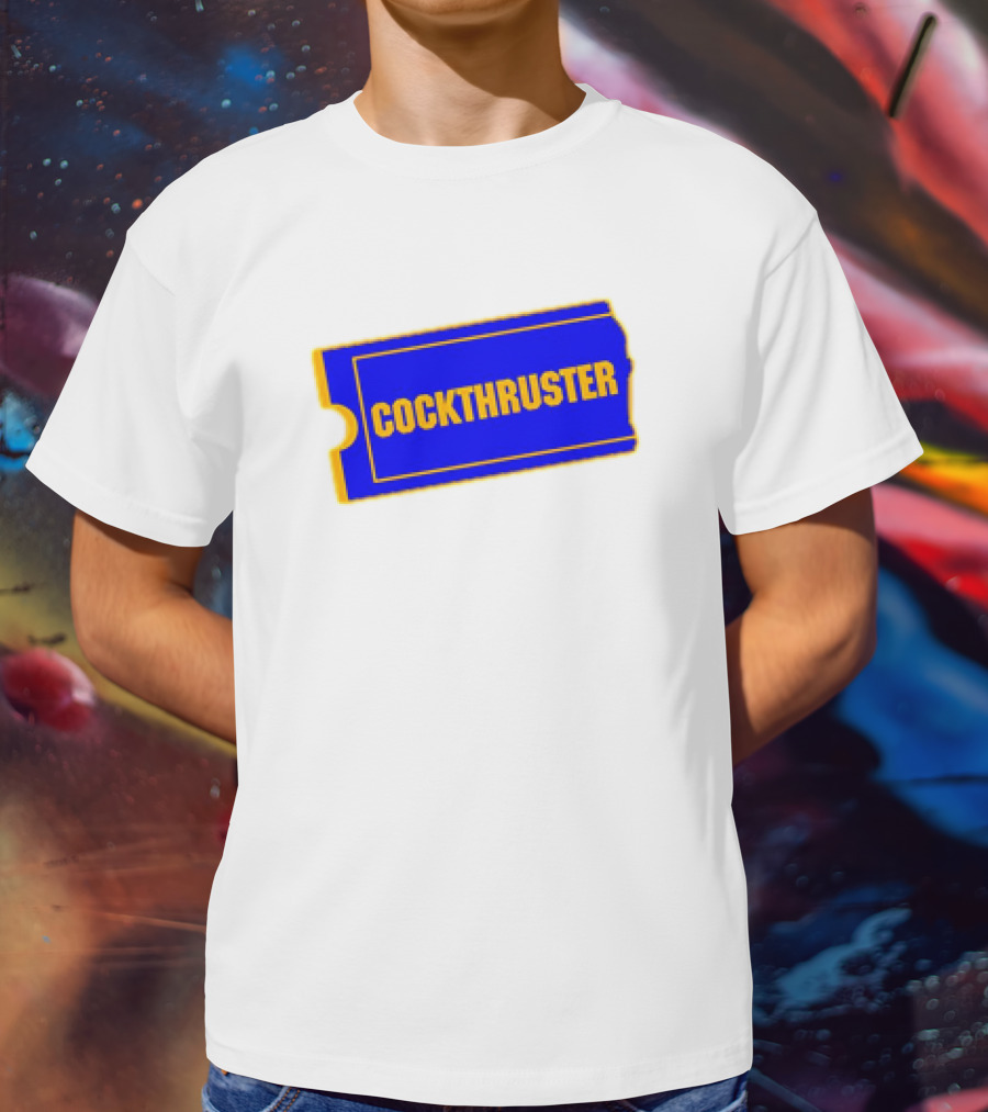 COCKTHRUSTER Blue And Yellow Ticket T-Shirt