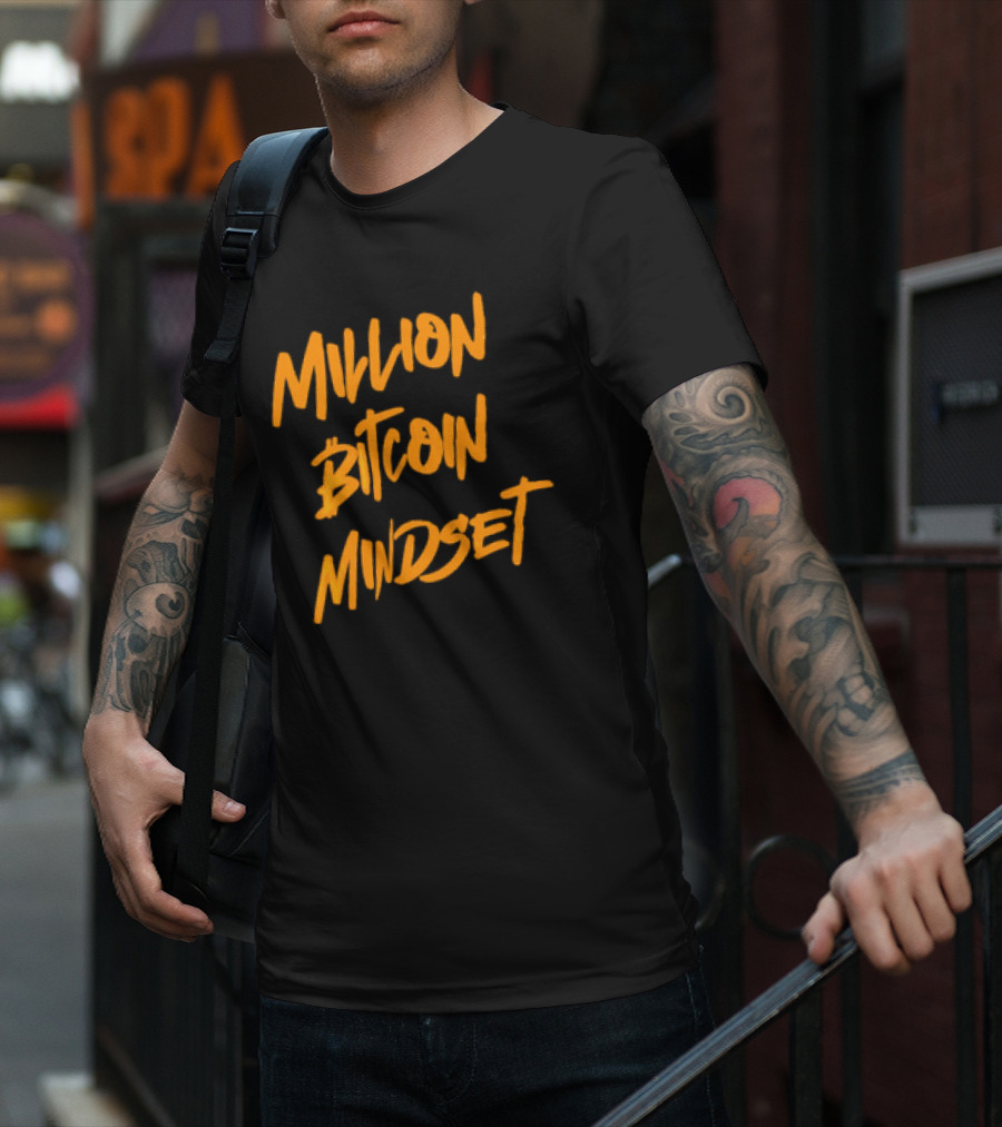 Million Bitcoin Mindset Cryptocurrency Vision T-Shirt